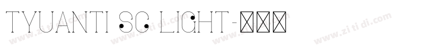 TYuanti sc Light字体转换